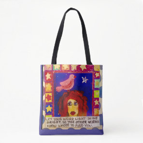 Tote bag- Let your light shine bright so the other Bag