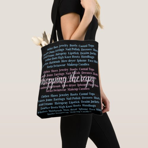 Tote Bag Shopping Therapy