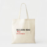 OLD LAIRA ROAD   Tote Bags