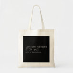 LONDON STREET SIGN  Tote Bags