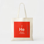 HE  Tote Bags