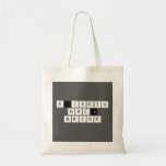 Periodic
 Table
 Writer  Tote Bags