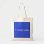 
 Ms pettys classroom  Tote Bags