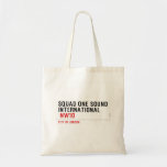 SQUAD ONE SOUND INTERNATIONAL   Tote Bags