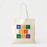 Best
 Of
 Luck  Tote Bags