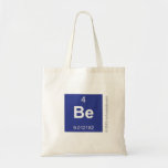 Be  Tote Bags