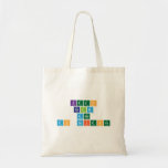 Keep
 Calm
 and
 Do Science  Tote Bags