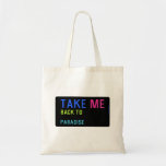 Take  Tote Bags