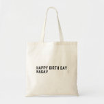 Happy birth day  Ragav  Tote Bags