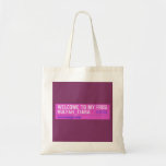 WELCOME TO MY FROG #ULFAH_TIARA     Tote Bags