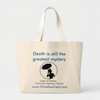 Tote - Death Greatest Mystery by ChristineTrentBooks at Zazzle