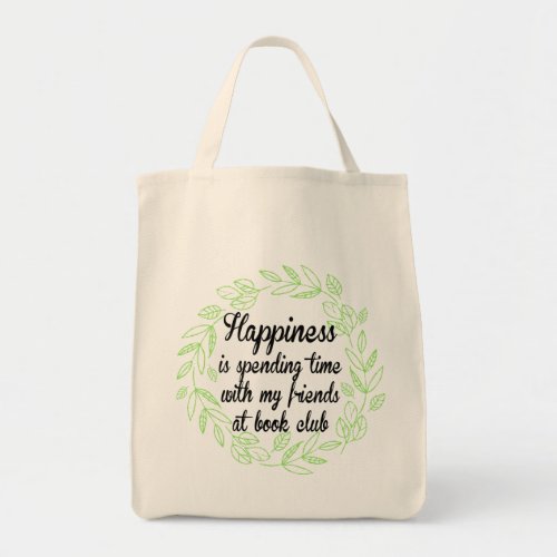 Tote For Book Club Group Happiness Friends