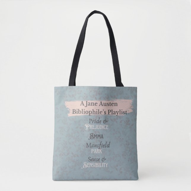 Tote - The Jane Austen Bibliophile's Playlist (Front)