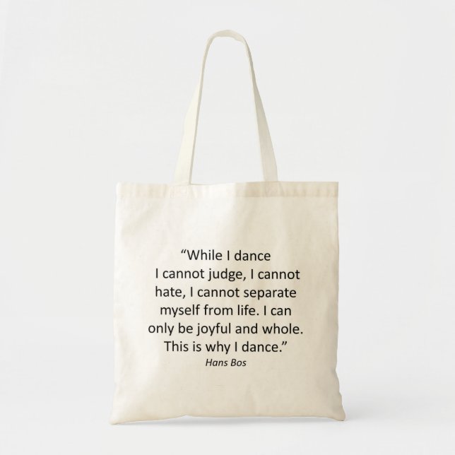 Tote with Quotes Dance Bag (Front)