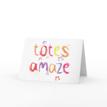 Totes Amaze Congratulations