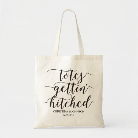 Totes Gettin' Hitched Wedding Personalized2