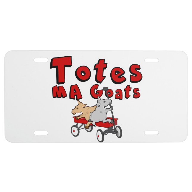 Totes MaGoats  Funny Goat License Plate (Front)