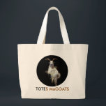 Totes MaGoats Jumbo Tote<br><div class="desc">The biggest tote. The best goat. All of that.</div>