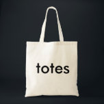 totes. tote bag<br><div class="desc">totes</div>