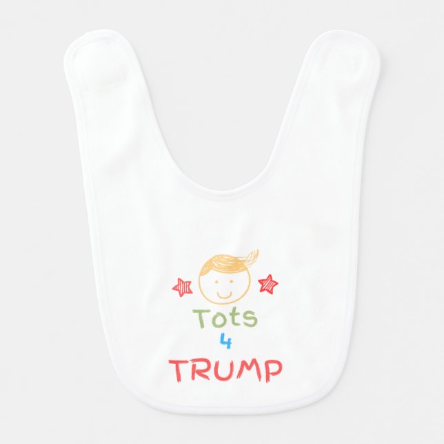 Tots 4 Trump bib (Front)