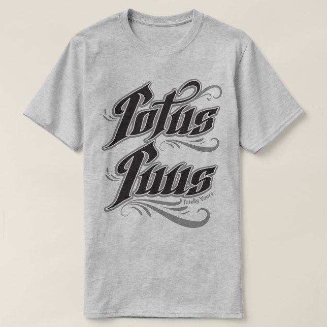 Totus Tuus Latin Phrase Totally Yours Slogan Tee (Design Front)