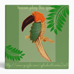 "Toucan can play this game.." 3 Ring Binder