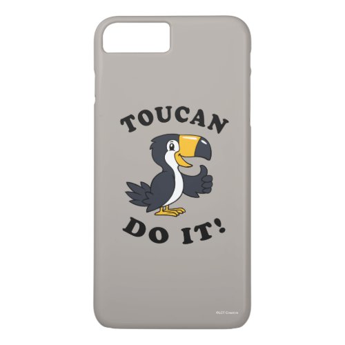 Toucan Do It iPhone 8 Plus7 Plus Case