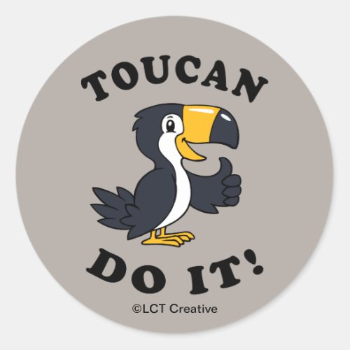 Toucan Do It Classic Round Sticker