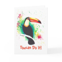 Toucan Do It! Greetings Card