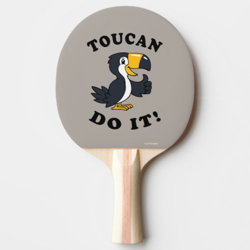 Toucan Do It Ping Pong Paddle