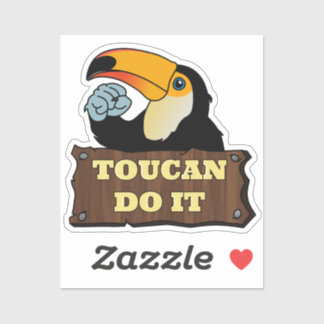 Toucan Do It | Sticker