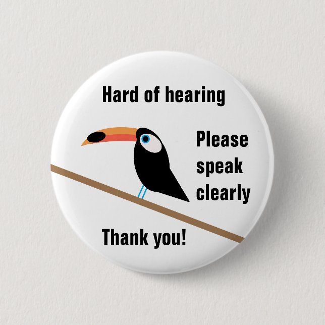 Toucan Hard of Hearing Badge Button (Front)