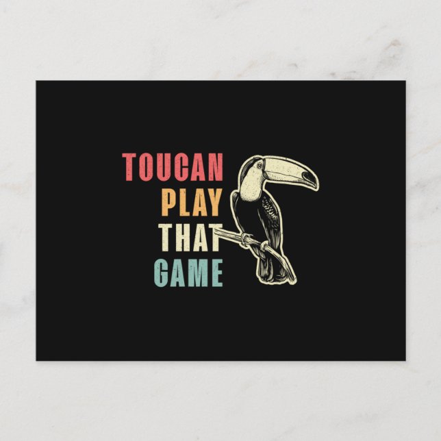 Toucan Play That Game Bird Watcher Retro Toucans Postcard (Front)