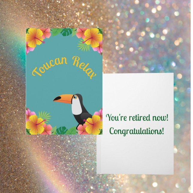 Toucan Relax Retirement Card (Creator Uploaded)