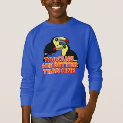 Toucans Are Better Than One Kids' Basic Long Sleeve T-Shirt