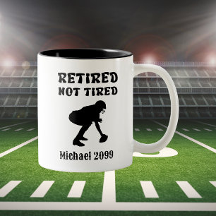 Touch Down on Retirement Not Tired Off it. Two-Tone Coffee Mug