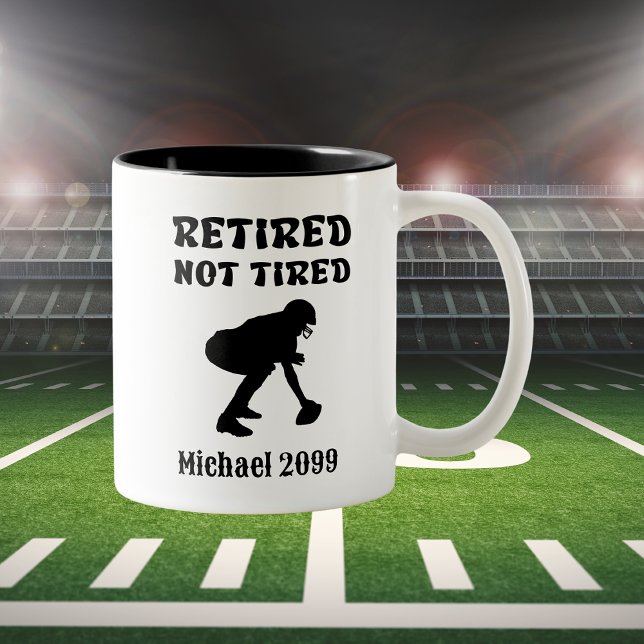 Touch Down on Retirement Not Tired Off it. Two-Tone Coffee Mug (Creator Uploaded)