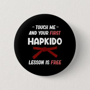 Touch Me And Your First Hapkido Lesson Is Free Jiu Button