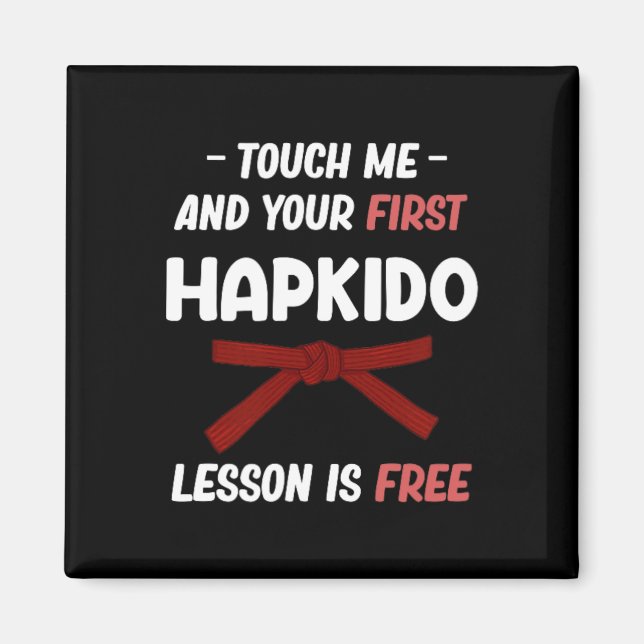 Touch Me And Your First Hapkido Lesson Is Free Jiu Magnet (Front)