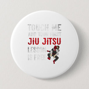 Touch Me and Your First Jiu Jitsu Lesson is Button