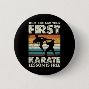 Touch Me And Your First Karate Lesson Is Free  Button