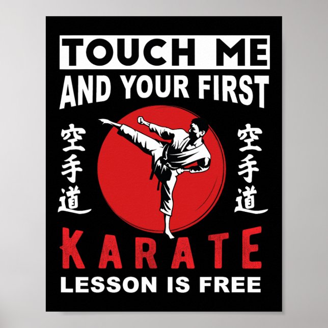 Touch Me And Your First Karate Lesson Is Free Funn Poster (Front)