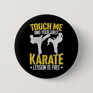 Touch Me And Your First Karate Lesson Is Free Mart Button