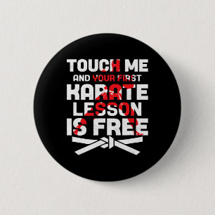 Touch Me And Your First Karate Lesson Is Free Spor Button