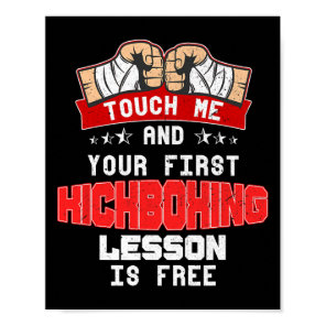 Touch Me And Your First Kickboxing Lesson Is Free  Poster