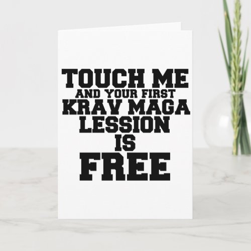 TOUCH ME AND YOUR FIRST KRAV_MAGA LESSION IS FREE CARD