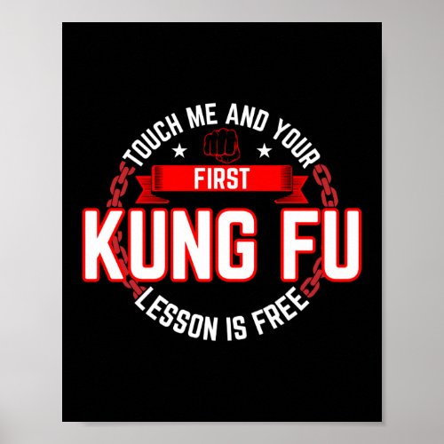 Touch Me And Your First Kung Fu Lesson Is Free Poster