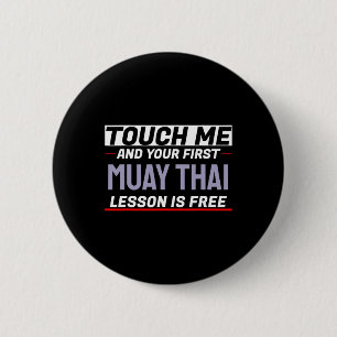 Touch Me And Your First Muay Thai Lesson Is Free K Button