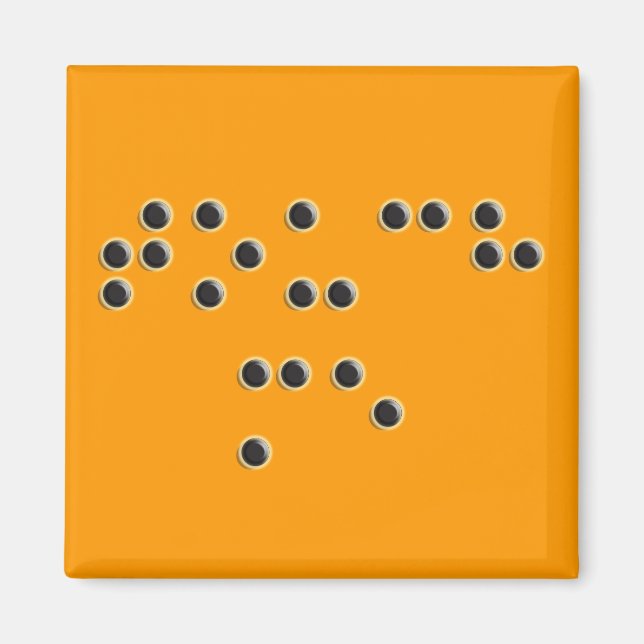 Touch Me (Braille) Square Magnet (Front)