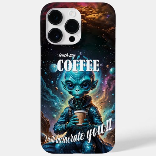 Touch My Coffee Case_Mate iPhone 14 Pro Max Case
